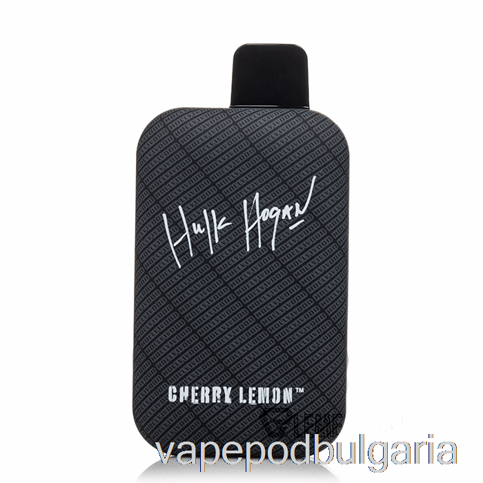 Vape 10000 Дръпки Hulk Hogan Hollywood Hogan 8000 Disposable Cherry Lemon